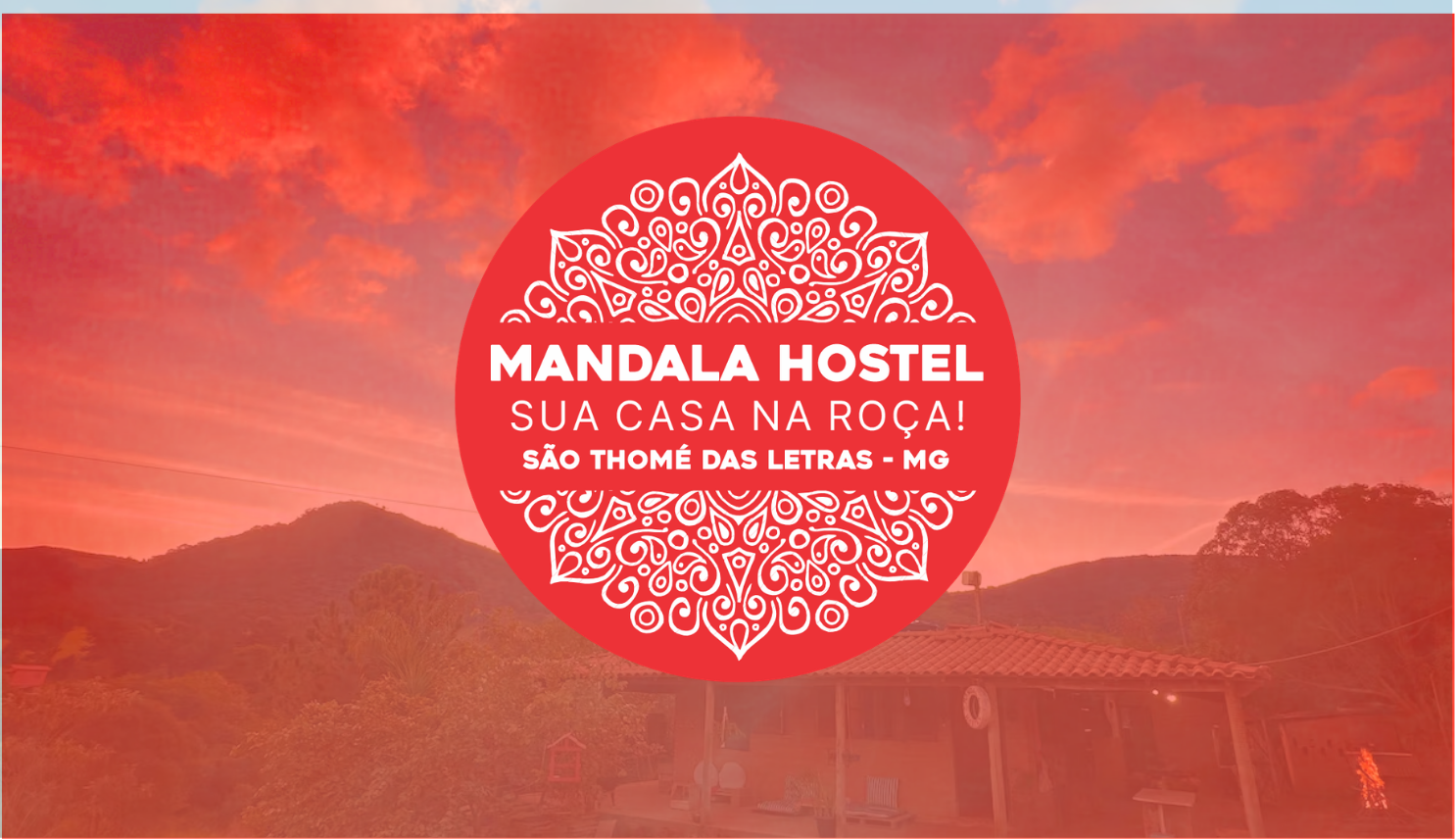 Mandala Hostel - Sua Casa na Roça